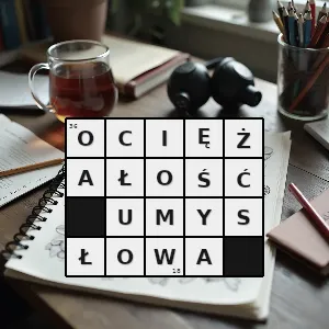 Hasło krzyżówkowe jedna z łagodniejszych form niedorozwoju umysłowego - ociężałość umysłowa – rozwiązanie, synonimy, podpowiedzi i definicje krzyżówkowe